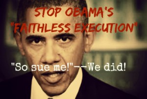 Obama tyranny -- Faithless Execution